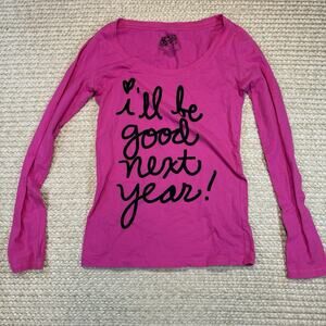 Stranded Hot Pink I’ll Be Good Next Year Long Sleeve T-shirt Women's Size M